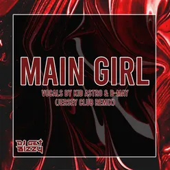 Main Girl (Jersey Club Remix)
