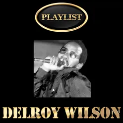 Delroy Wilson Playlist