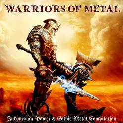 Warriors of Metal: Indonesian Power & Gothic Metal Compilation