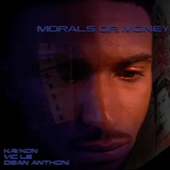 Morals or Money