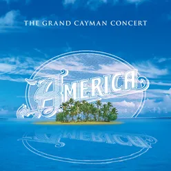 The Grand Cayman Concert (Live at The Sea View, Cayman Islands, 5/4/2002)