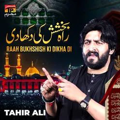 Raah Bukhshish Ki Dikha Di - Single