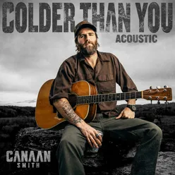 Colder Than You (Acoustic)