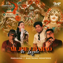 Mujhe Charno Se Lagale (Regroove Edition)