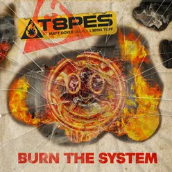Burn the System