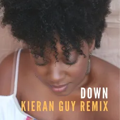 Down (Kieran Guy Remix)