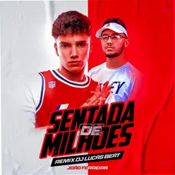 Sentada de Milhões (Remix)