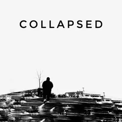 Collapsed
