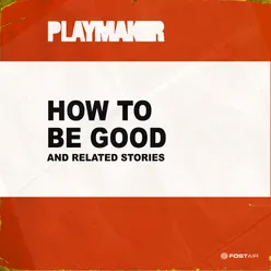 How to Be Good