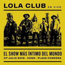 El Show Más Íntimo del Mundo (En Vivo Desde El Plaza Condesa)
