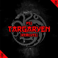 Targaryen (Remixes)