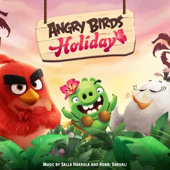 Angry Birds Holiday (Original Game Soundtrack)