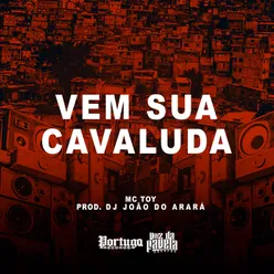 Vem Sua Cavaluda