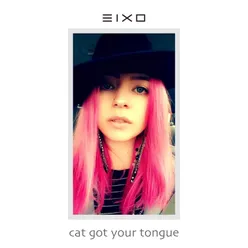 Cat Got Your Tongue