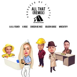 All That (Remix)