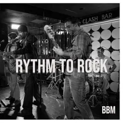 Rythm to Rock