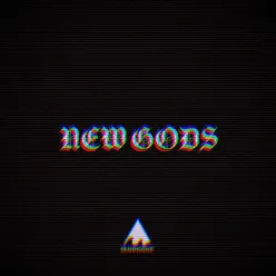 NEW GODS