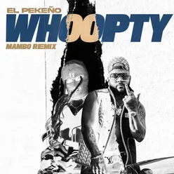 Whoopty Mambo (Remix)