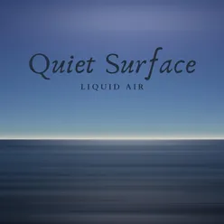 Quiet Surface