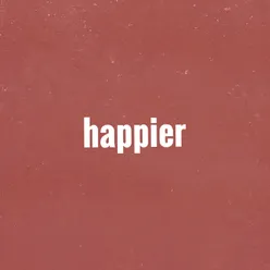 Happier