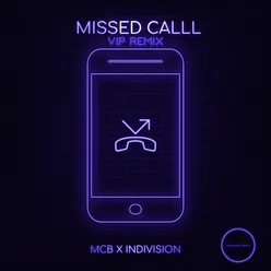 Missed Call (VIP Remix)