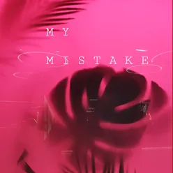 My Mistake