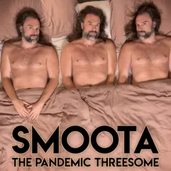 The Pandemic Threesome