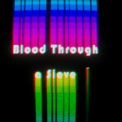 Blood Through a Sieve