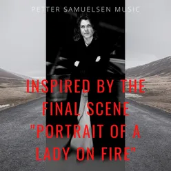 Inspired by the Final Scene "Portrait of a Lady on Fire"