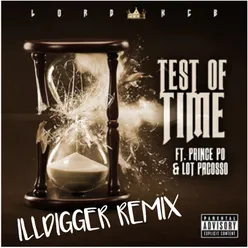 Test of Time (ILLDIGGER Remix)