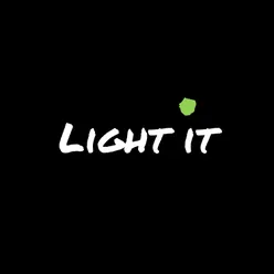 Light It, Pt. 2