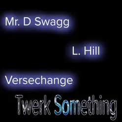 Twerk Something