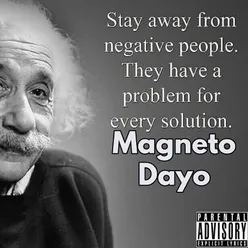 Stay Away from Negative People They Have a Problem for Every Solution