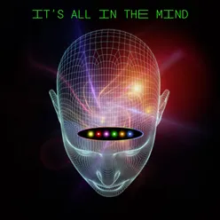 Its All in the Mind