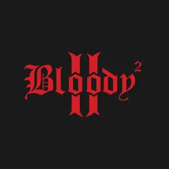 Bloody II