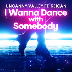 I Wanna Dance with Somebody