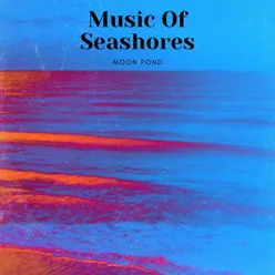 Music of Seashores