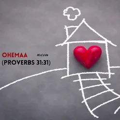 Ohemaa - Proverbs 31:31 [M]