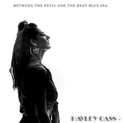 Between the Devil and the Deep Blue Sea