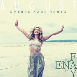 August - Spiros Maus Remix