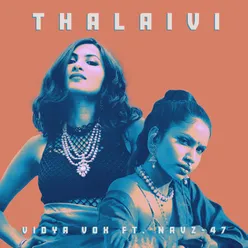 Thalaivi (Remix)