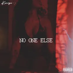 No One Else