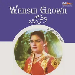 Wehshi Growh (Original Motion Picture Soundtrack)