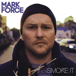 Smoke It EP (Remixes)
