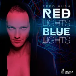 Red Lights Blue Lights