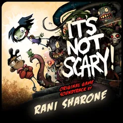 It's Not Scary! (Original Game Soundtrack)