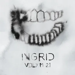 Ingrid - Volym 2.1