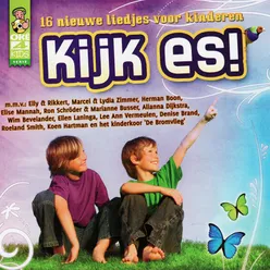 Kijk es! (16 nieuwe liedjes voor kinderen)