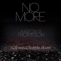 No More (Adriann Cavrera Remix)