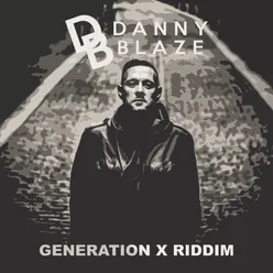 Generation X Riddim